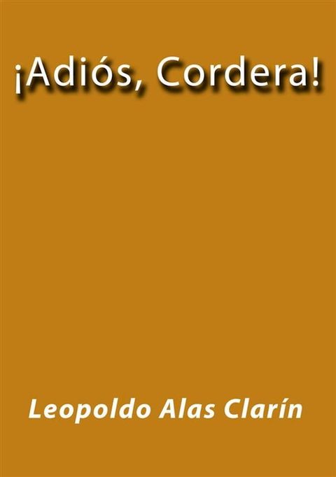 Adi&oacute;s Cordera(Kobo/電子書)