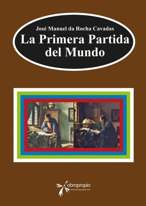 La Primera Partida del Mundo(Kobo/電子書)