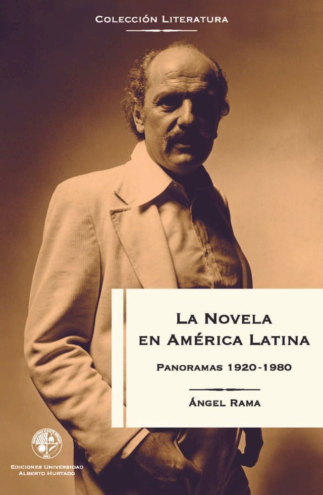  La novela en América Latina: Panoramas 1920-1980(Kobo/電子書)