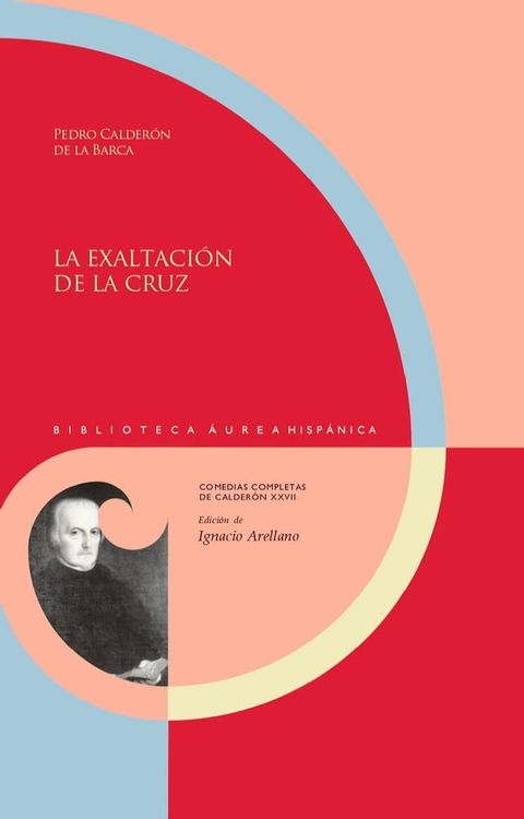 La exaltaci&oacute;n de la cruz(Kobo/電子書)