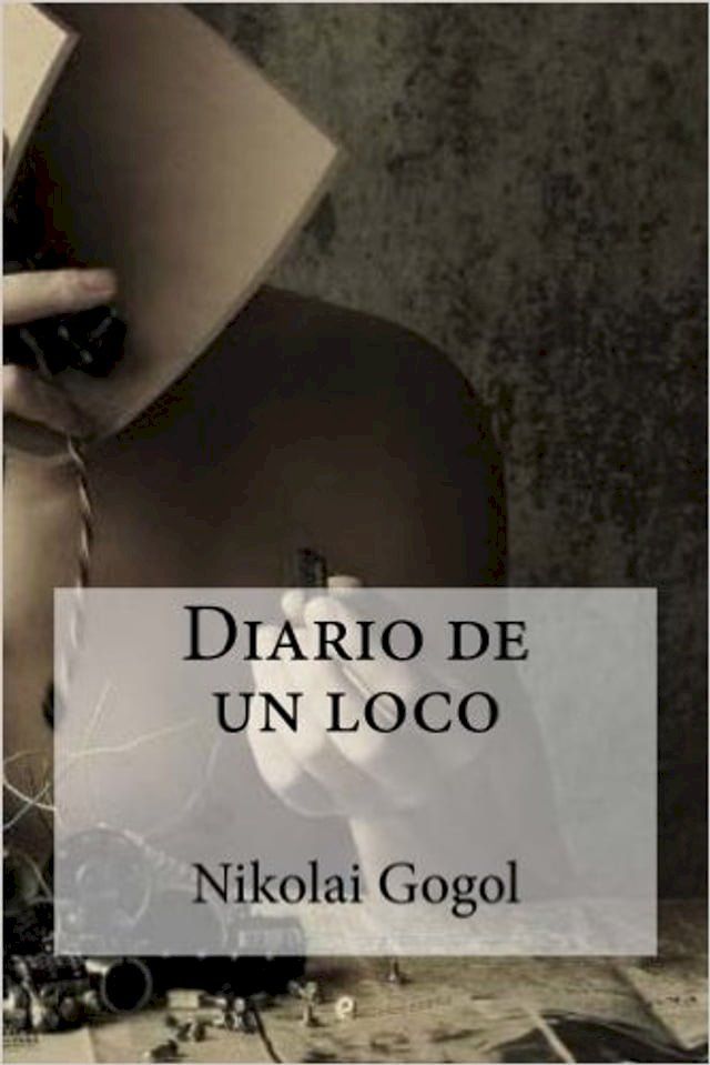  Diario de un loco(Kobo/電子書)