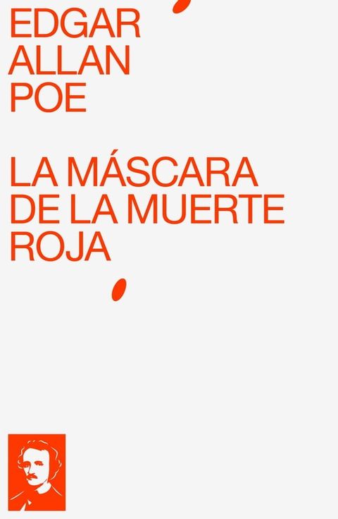 La Máscara de la Muerte Roja(Kobo/電子書)