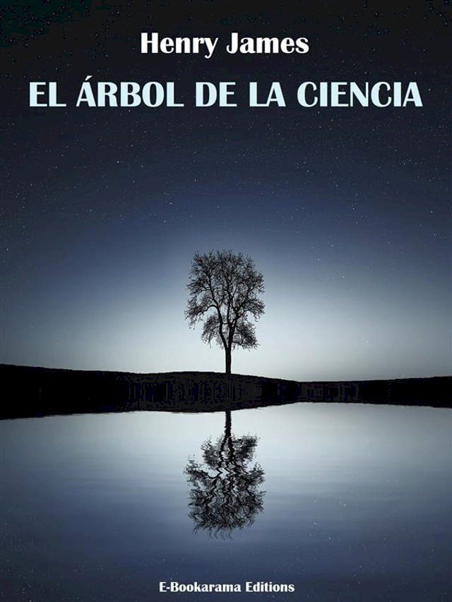  El árbol de la ciencia(Kobo/電子書)