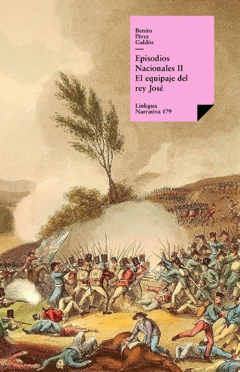 Episodios nacionales II. El equipaje del rey Jos&eacute;(Kobo/電子書)