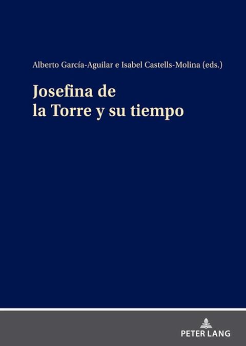 Josefina de la Torre y su tiempo(Kobo/電子書)