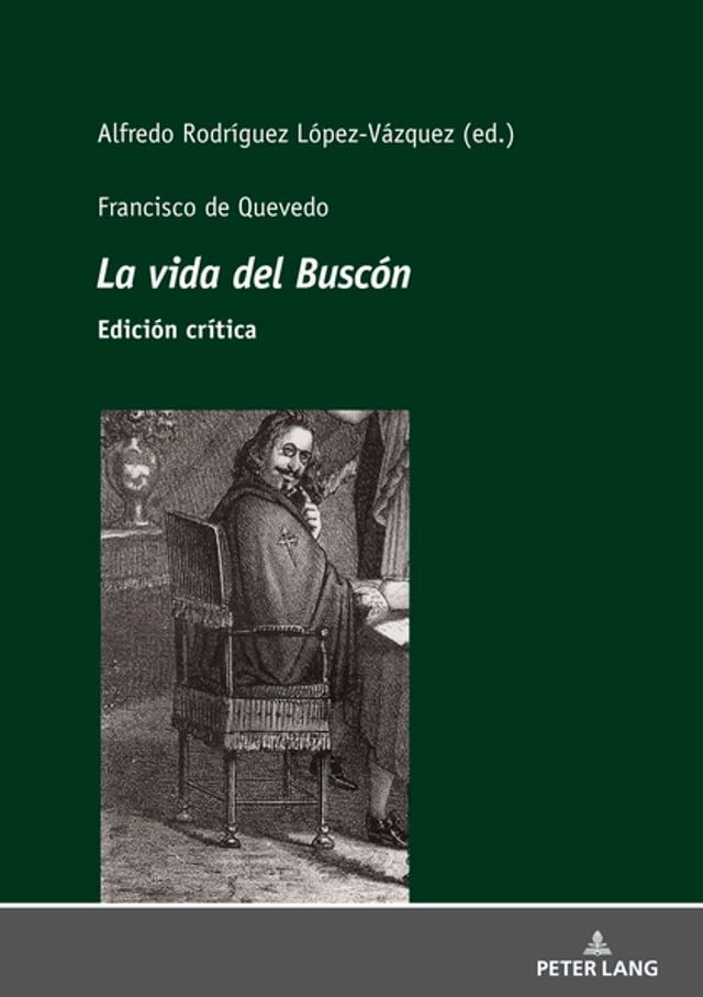  Francisco de Quevedo La vida del Busc&oacute; Edici&oacute;n cr&iacute;tica(Kobo/電子書)