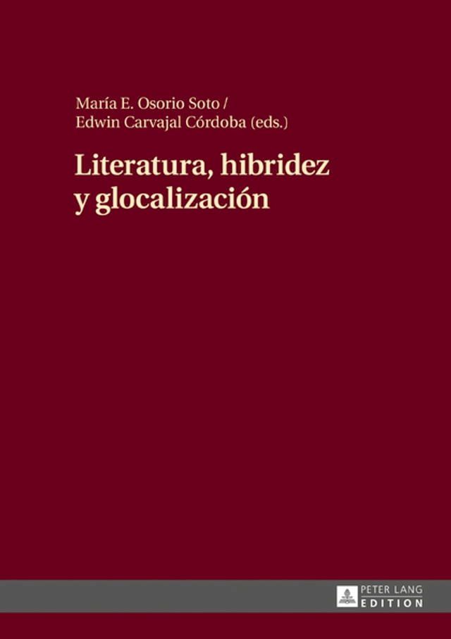  Literatura, hibridez y glocalización(Kobo/電子書)