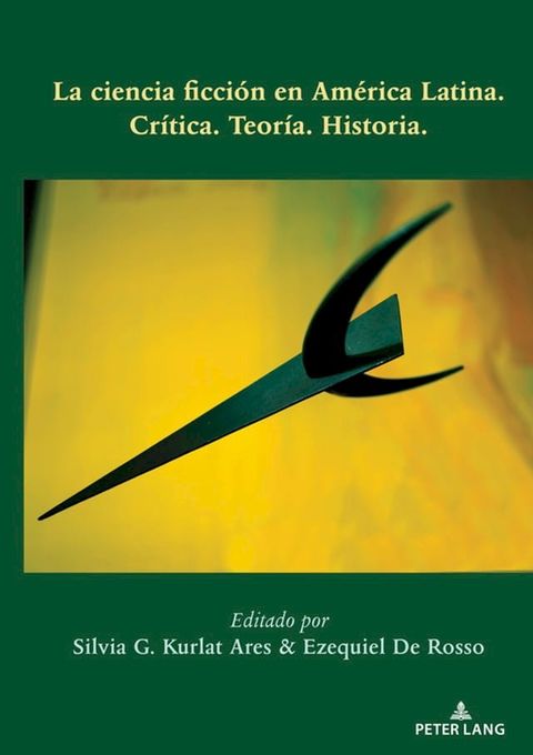 La ciencia ficción en América Latina(Kobo/電子書)