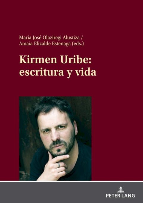 Kirmen Uribe: escritura y vida(Kobo/電子書)