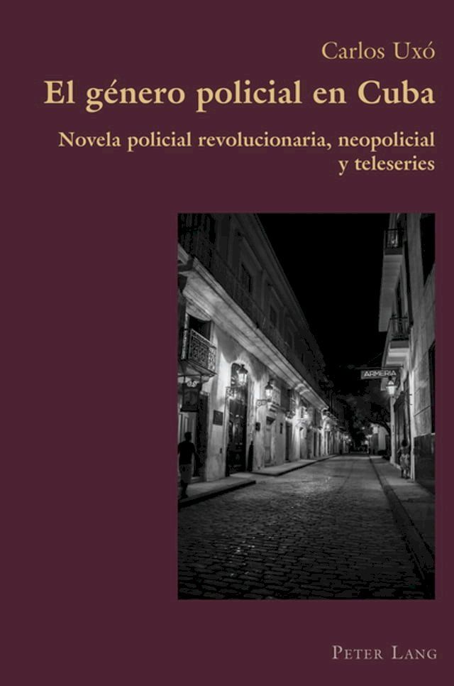  El género policial en Cuba(Kobo/電子書)