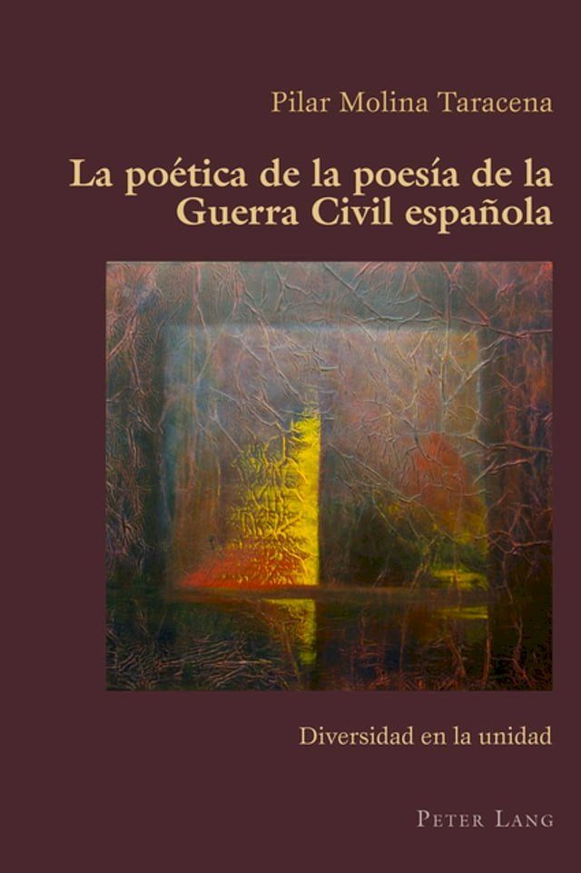  La poética de la poesía de la Guerra Civil española(Kobo/電子書)