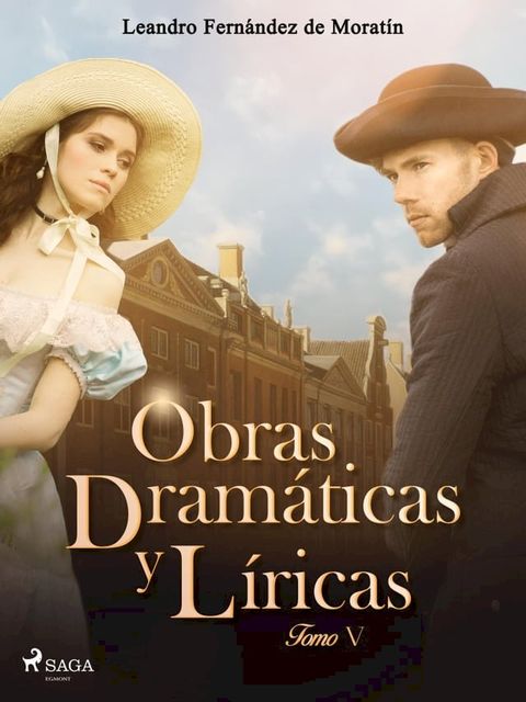 Obras dramáticas y líricas. Tomo V(Kobo/電子書)