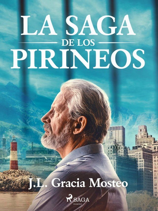  La saga de los pirineos(Kobo/電子書)