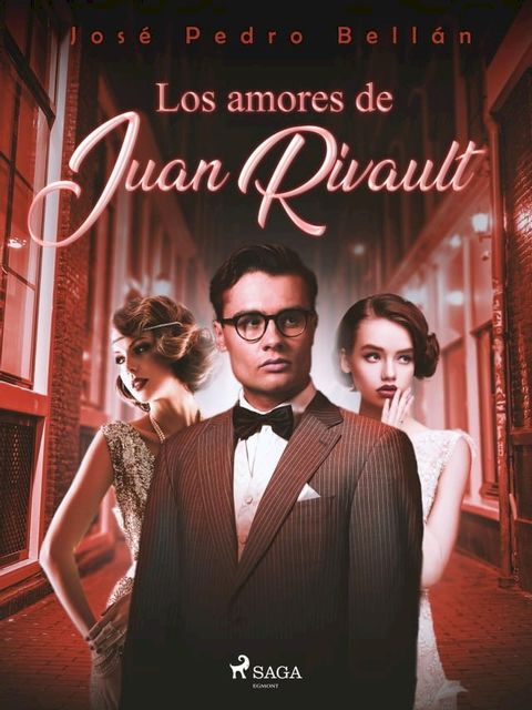 Los amores de Juan Rivault(Kobo/電子書)