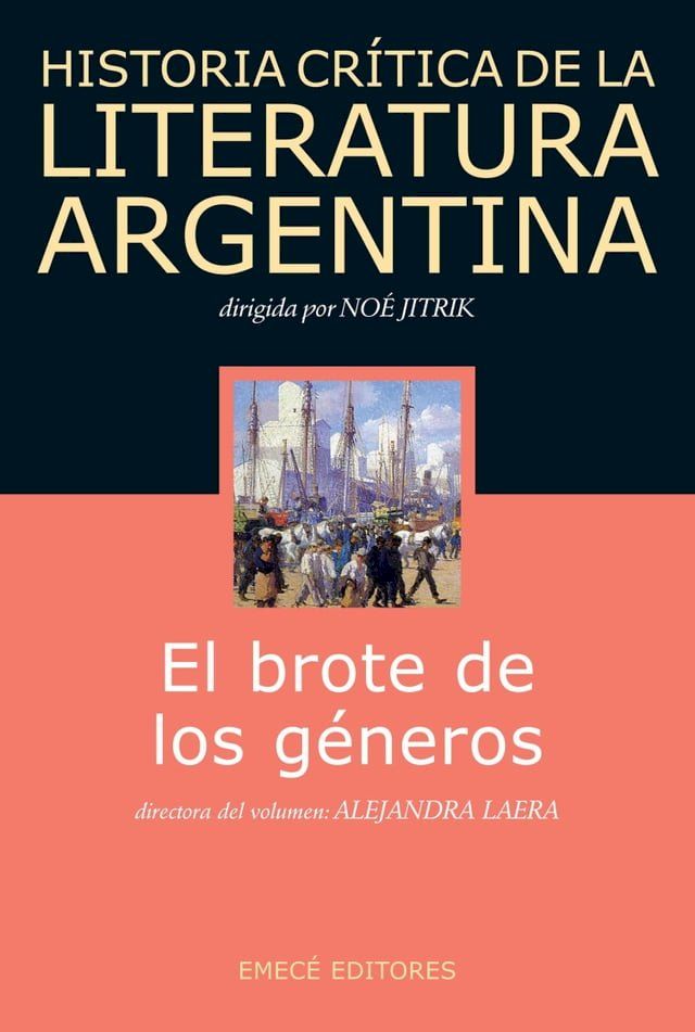  Hist. Crit. Lit. Arg. T.3- El brote de los géneros(Kobo/電子書)