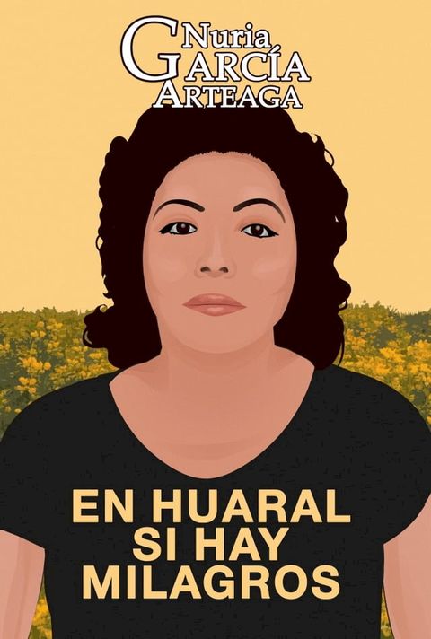 En Huaral si hay milagros(Kobo/電子書)