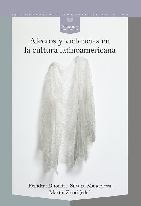 Afectos y violencias en la cultura latinoamericana(Kobo/電子書)