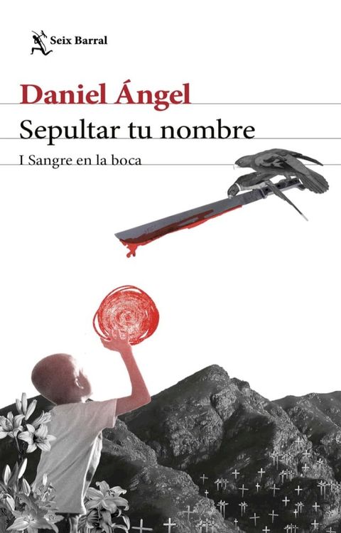 Sepultar tu nombre I (Sangre en la boca)(Kobo/電子書)