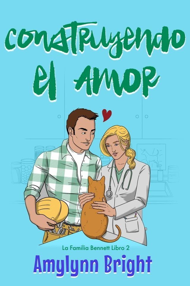  Construyendo el Amor(Kobo/電子書)