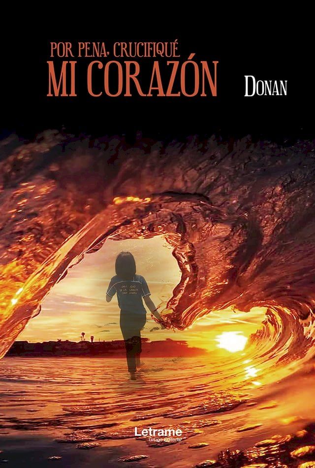  Por pena crucifiqué mi corazón(Kobo/電子書)