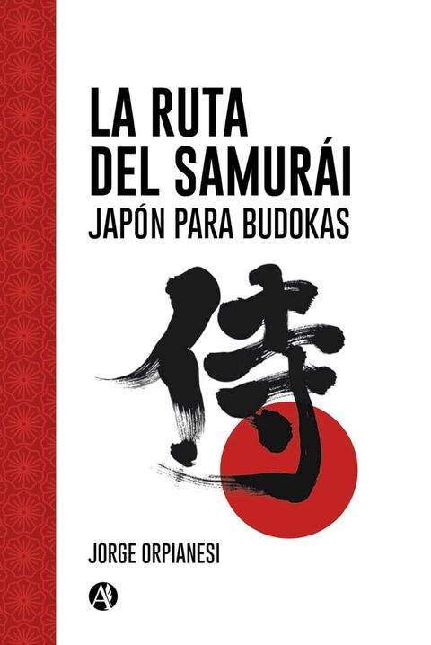 La Ruta del Samurái(Kobo/電子書)