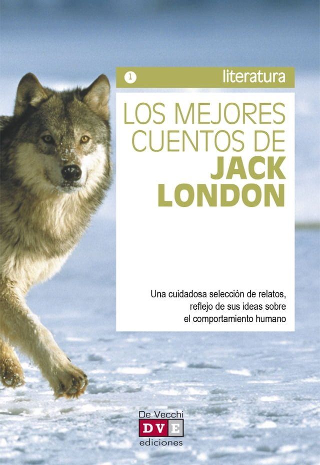  Los mejores cuentos de Jack London(Kobo/電子書)