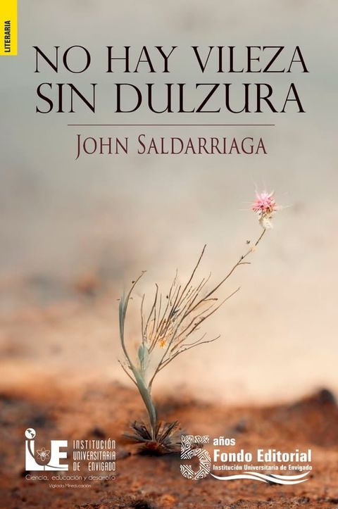 No hay vileza sin dulzura(Kobo/電子書)