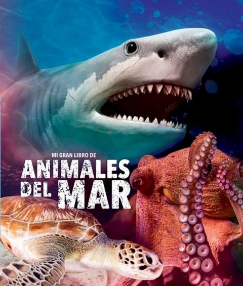 Mi gran libro de animales del mar(Kobo/電子書)