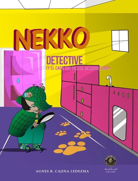 Nekko Detective y el caso del pastel desaparecido(Kobo/電子書)