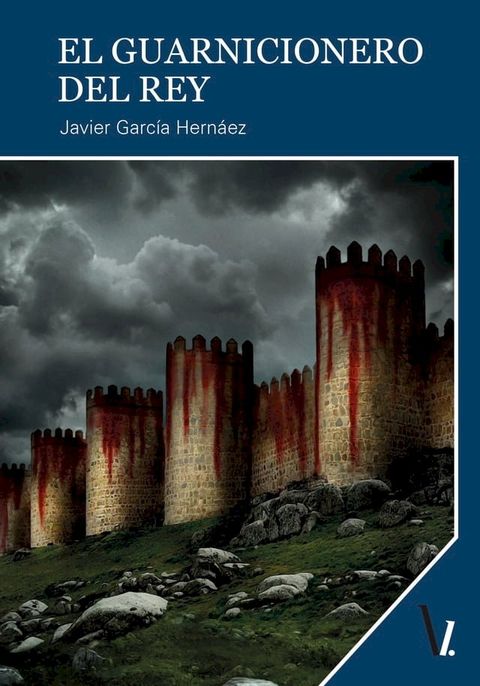 El guarnicionero del Rey(Kobo/電子書)