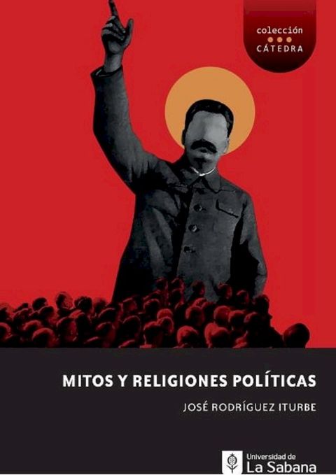 Mitos y religiones pol&iacute;ticas(Kobo/電子書)