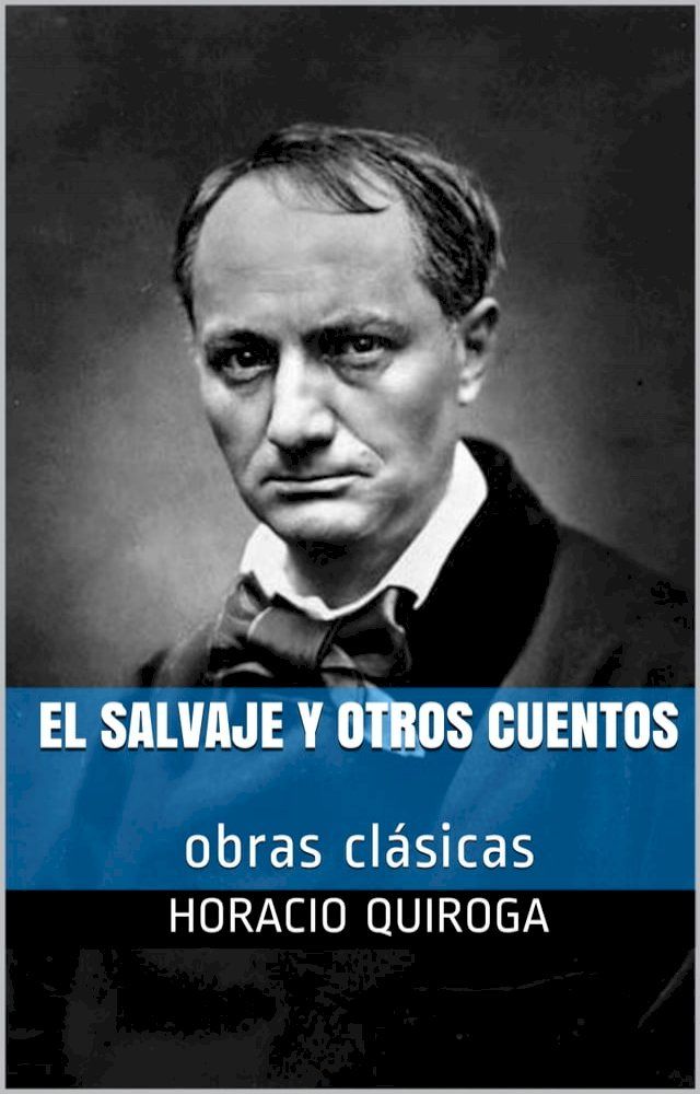  El salvaje y otros cuentos(Kobo/電子書)