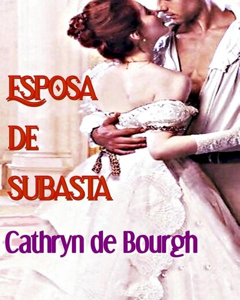 Esposa de subasta(Kobo/電子書)