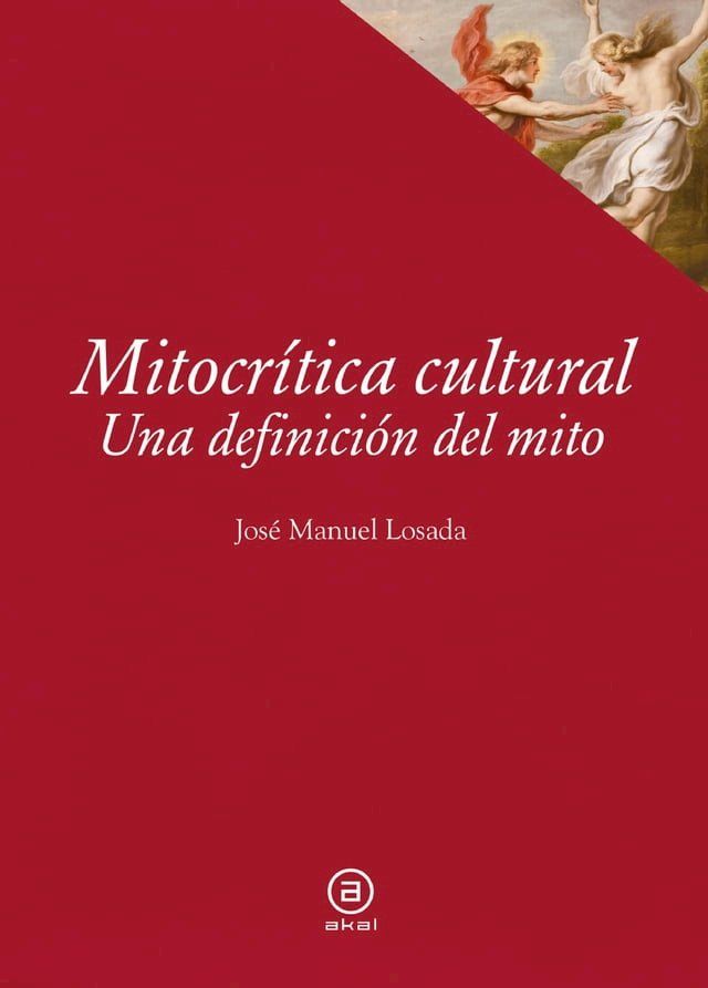  Mitocrítica cultural(Kobo/電子書)