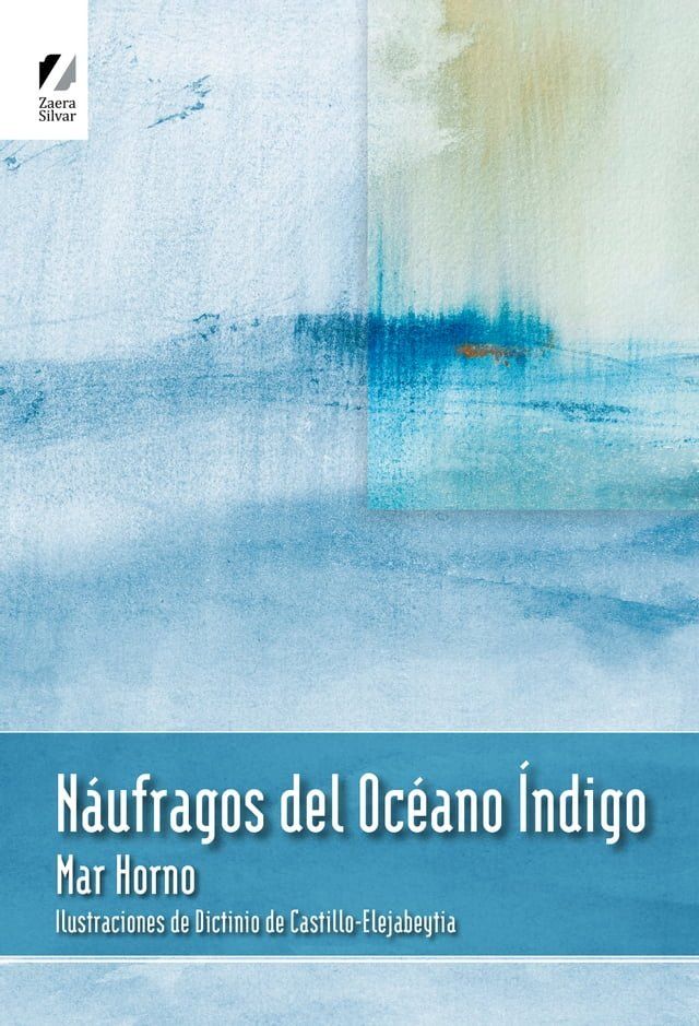  Náufragos del Océano &Iacute;ndigo(Kobo/電子書)