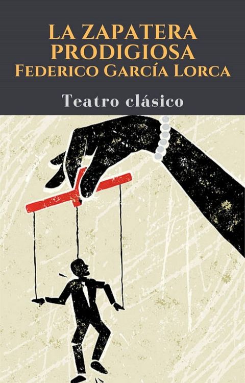 La zapatera prodigiosa(Kobo/電子書)