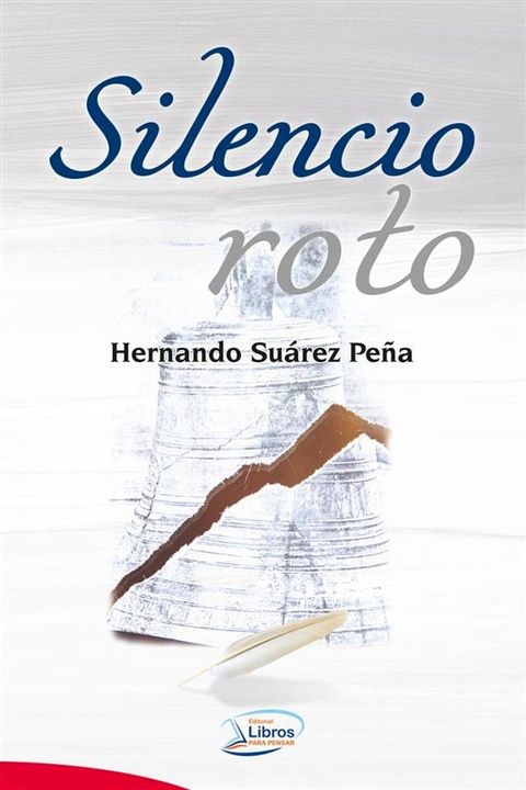 Silencio roto(Kobo/電子書)