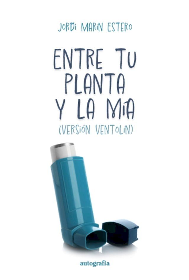  Entre tu planta y la m&iacute;a(Kobo/電子書)