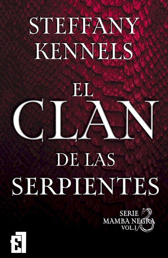  El clan de las serpientes(Kobo/電子書)