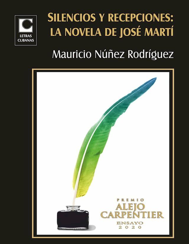  Silencios y recepciones: la novela de José Martí(Kobo/電子書)