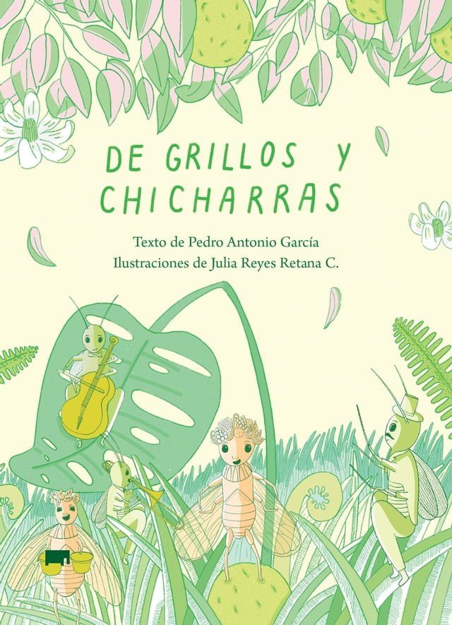  De grillos y chicharras(Kobo/電子書)