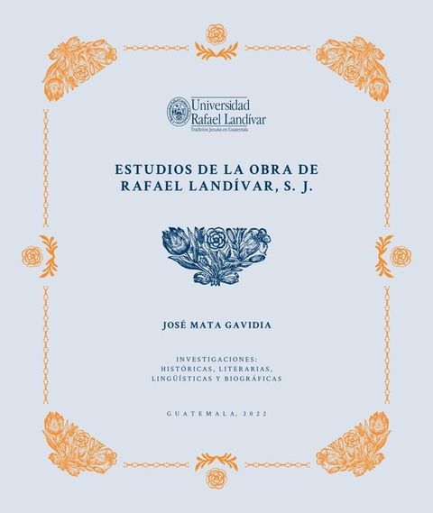 Estudios de la Obra de Rafael Land&iacute;var, S. J.(Kobo/電子書)