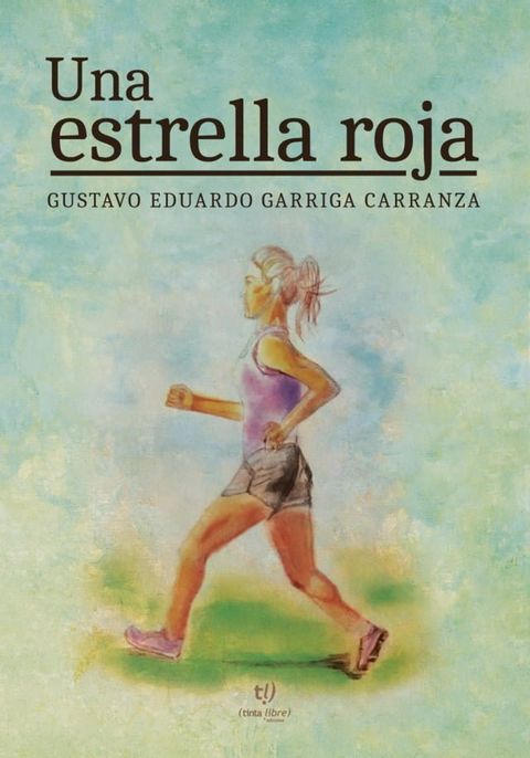 Una estrella roja(Kobo/電子書)