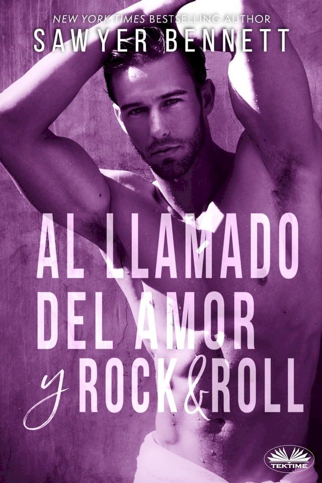  Al Llamado Del Amor Y Rock & Roll(Kobo/電子書)