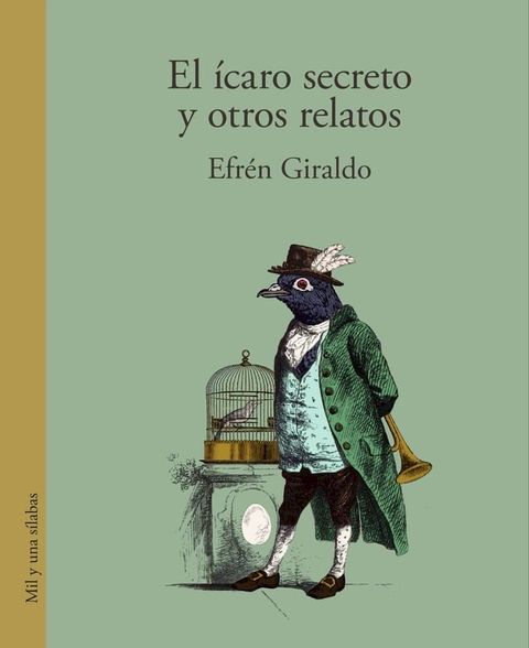 El ícaro secreto y otros relatos(Kobo/電子書)