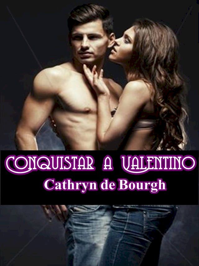  Conquistar a Valentino(Kobo/電子書)