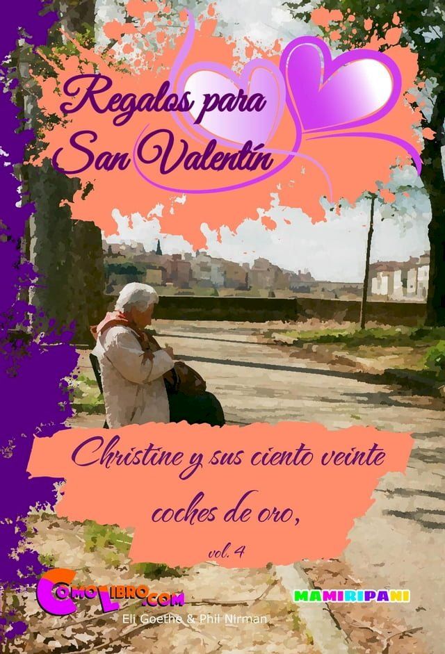  Christine y sus ciento veinte coches de oro(Kobo/電子書)