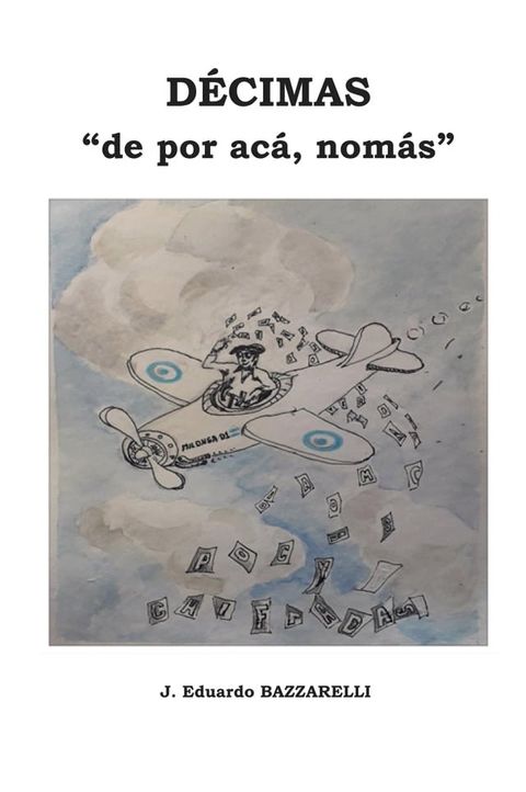 D&Eacute;CIMAS, "de por ac&aacute;, nom&aacute;s"(Kobo/電子書)