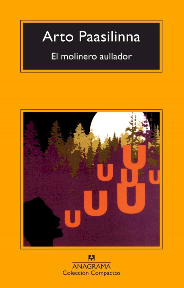  El molinero aullador(Kobo/電子書)