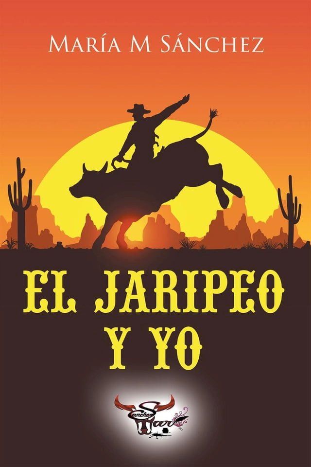  El Jaripeo y Yo(Kobo/電子書)